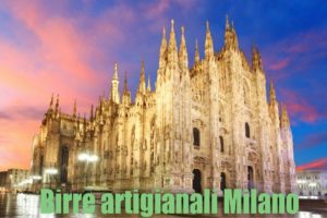 Birre artigianali Milano